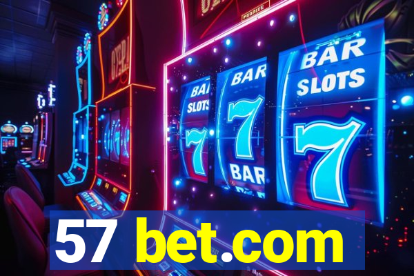 57 bet.com